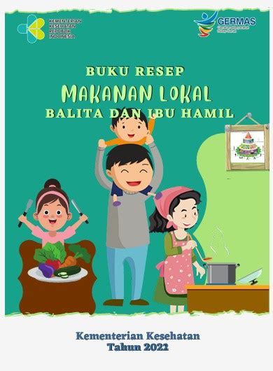 Review Buku Resep Makanan Lokal Balita Dan Ibu Hamil Kemenkes 2022