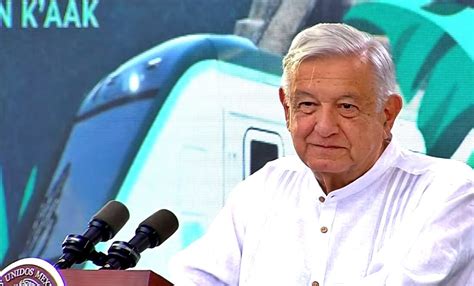 Amlo Califica Este Día Como Histórico Por La Inauguración Del Primer Tramo Del Tren Maya El