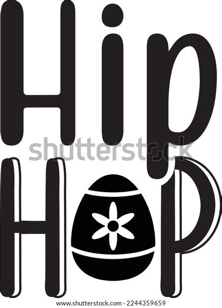 Hip Hop Easter Eps File Stock Vector (Royalty Free) 2244359659 ...