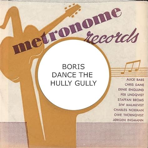 Dance The Hully Gully von Boris Lindqvist bei Amazon Music - Amazon.de