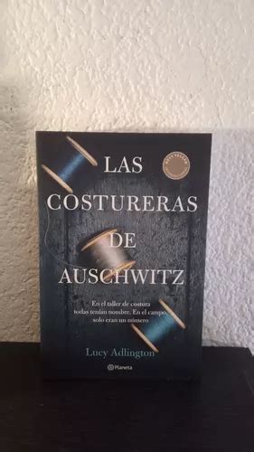 Las Costureras De Auschwitz Lucy Adlington MercadoLibre