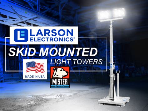 Fully Customizable Skid Mount Light Towers Larson Electronics