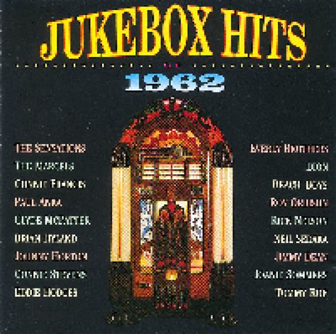 Jukebox Hits Of 1962 Cd 1991 Remastered