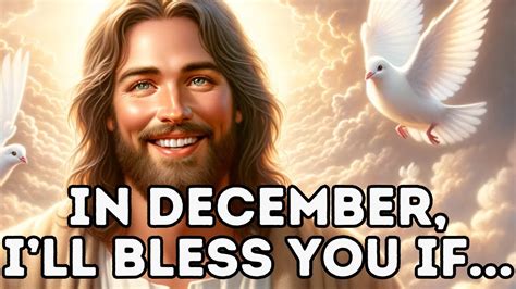 This December I Ll Bless You If God Message For You God S