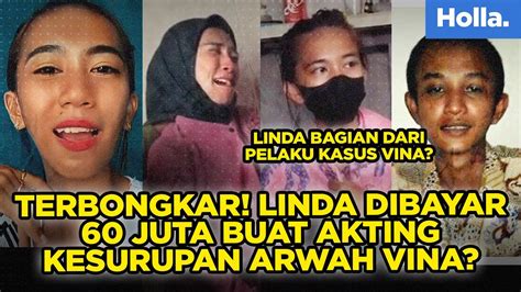 Terbongkar Linda Dibayar 60 Juta Buat Kesurupan Arwah Vina Linda