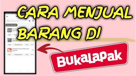 Cara Menjual Barang Di Bukalapak Terbaru Youtube