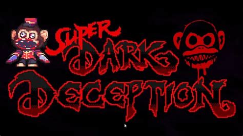 Super Dark Deception YouTube