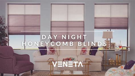 Introducing Veneta® Day Night Honeycomb Blinds Youtube