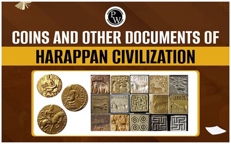 Coins And Other Documents Of Harappan Civilization, Seals, Tablets