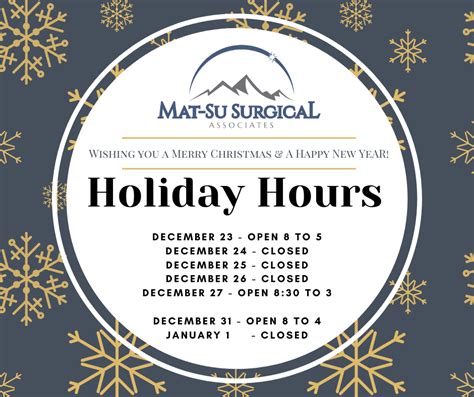 Holiday Hours Palmer General Surgeon Mat Su Surgical Associates A P C