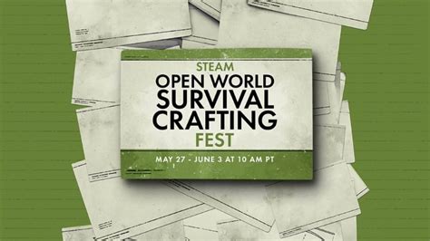 Steam Open World Survival Crafting Fest May Th June Rd