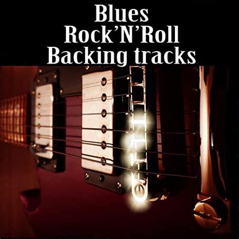 Écouter Blues Rock n Roll Guitar Backing Tracks in all 12 keys de