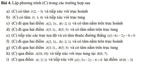 Bài 4 Lập phương trình C trong các trường hợp sau a C có tâm I 2