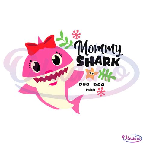 Cute Mom Shark Doo Doo Svg Digital File Oladino