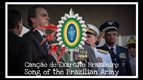 Song Of The Brazilian Army Can O Do Ex Rcito Brasileiro Legendado