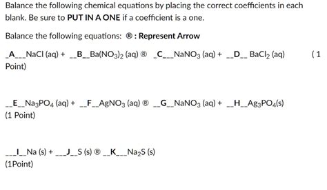 Solved Balance The Following Chemical Equations By Placing The Correct