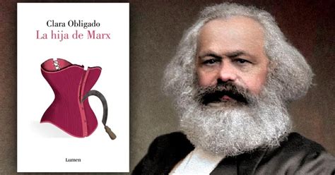 ¿qué Hubiera Pasado Si El Hijo No Reconocido De Marx Hubiera Sido Mujer