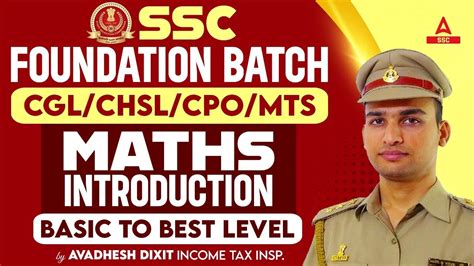 SSC Foundation Batch CGL CHSL CPO MTS MATHS Introduction Basic To Best