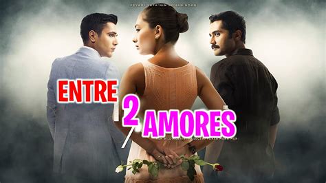 Series Turca Completa Doblada Entre Dos Amores Fatih Harbiye Youtube