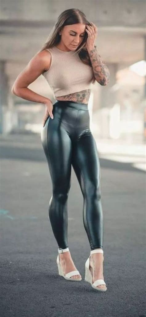 Segunda Piel Outfits With Leggings Shiny Pants Leather Pants Women