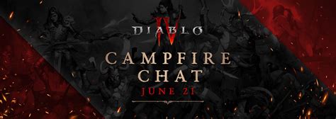 Diablo 4 Season 5 PTR Campfire Chat Live On Friday June 21 At 11 A M