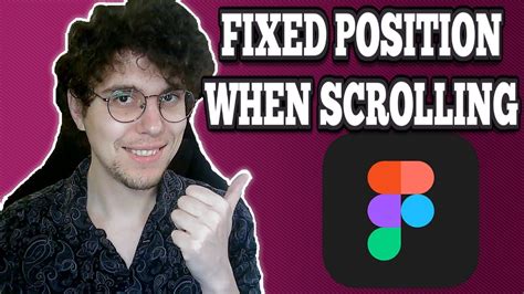 How To Fix Position When Scrolling In Figma Youtube
