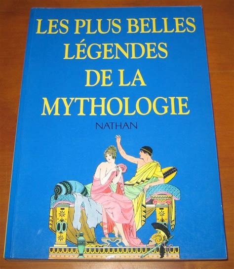 Les Livres Fran Ais Mythes Et L Gendes L Occasion De Lire