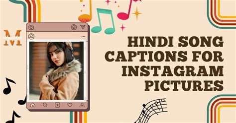 70 Hindi Song Captions For Instagram The Maurya Sir