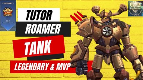 TUTOR TANK ROAMER BELERIK LEGENDARI MVP TANK MLBB YouTube