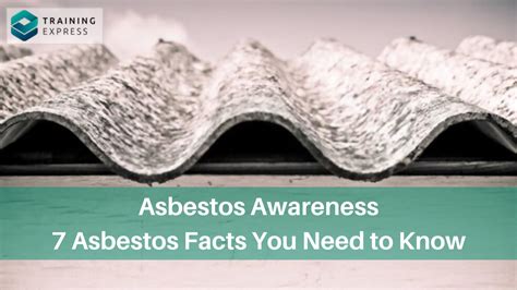 Asbestos Awareness 7 Asbestos Facts You Need To Know Training Express