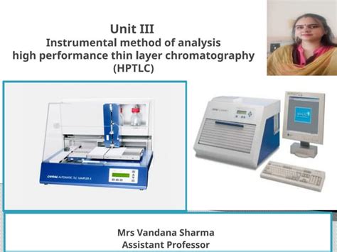 High Performance Thin Layer Chromatography Hptlcpptx