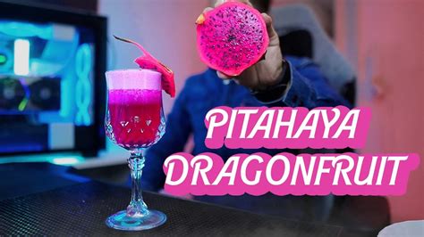 Coctel De Fruta Del Dragon O Pitahaya Pitaya Dragonfruit Youtube