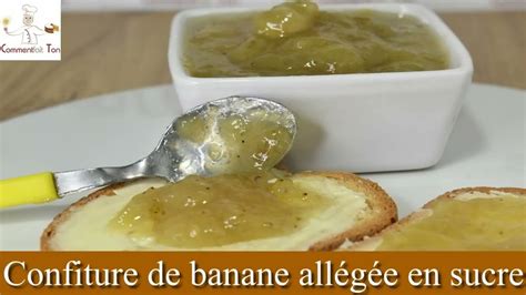 Confiture De Banane Par Commentfait Ton Recette De La Confiture De