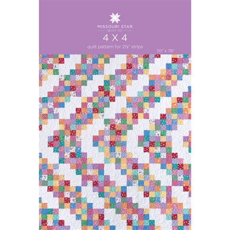 4 X 4 Quilt Pattern By Missouri Star Missouri Star Quilt Compan