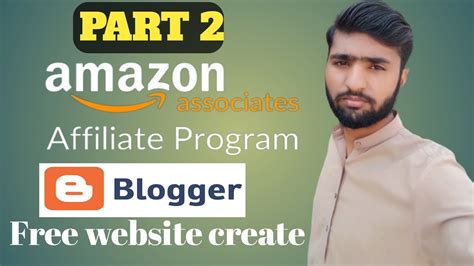 How To Create Amazon Affiliate Website Amazon Affiliate Free Website