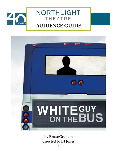 Audience Guide White Guy On The Bus By Northlight Theatre Issuu