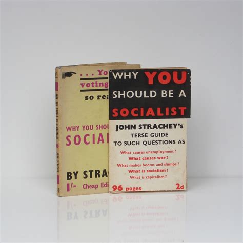 Why You Should be a Socialist. [First and second issues] by STRACHEY