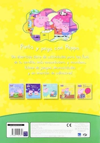 Pinta Y Pega Con Peppa Peppa Pig Actividades Incluye Ad Cuotas