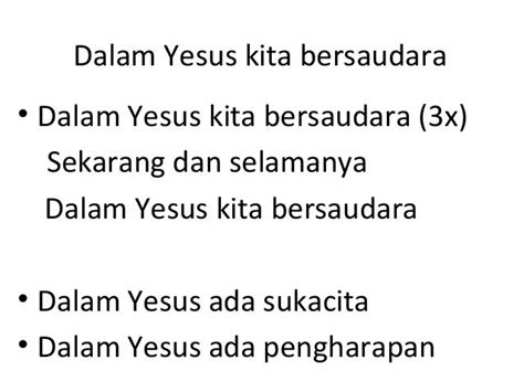 Lirik Lagu Dalam Yesus Kita Bersaudara Arti Dan Makna Tab