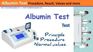 Albumin Test Procedure, Principle, Results And More | Lab Tests Guide