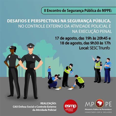 Mppe Promove Ii Encontro De Seguran A P Blica Em Triunfo Blog Edmar Lyra