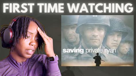 SAVING PRIVATE RYAN 1998 MOVIE REACTION FIRST TIME WATCHING YouTube