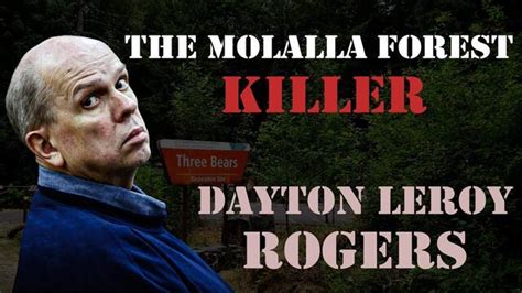 Dayton Rogers The Molalla Forest Killer Serial Killer Documentary