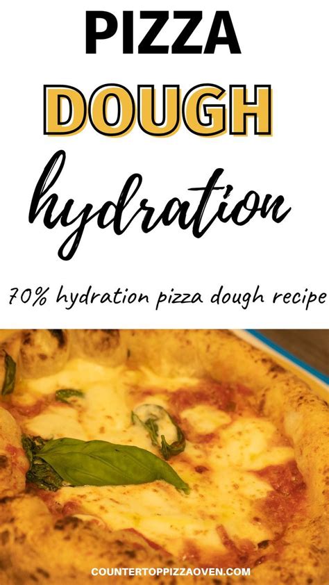 Pizza Dough Hydration 70 Hydration Pizza Dough Recipe Pizza Recipes