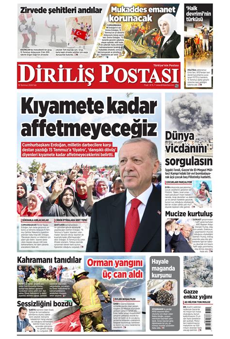 Diriliş Postası Gazetesi 16 Temmuz 2024 Salı Günü Manşeti