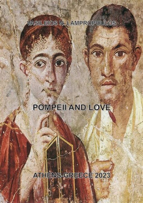 Pompeii and Love - Vasileios Lampropoulos