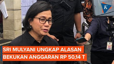 Sri Mulyani Buka Suara Soal Blokir Anggaran Rp 50 14 Triliun YouTube