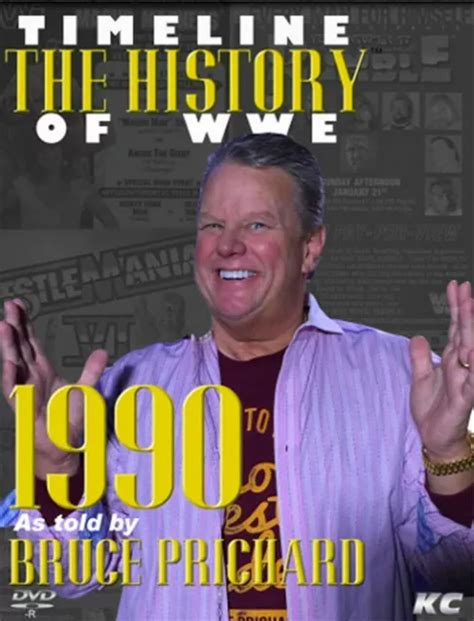 Wwf Timeline Bruce Prichard Wwe Wcw Nwa Nwo Hogan Ultimate Warrior