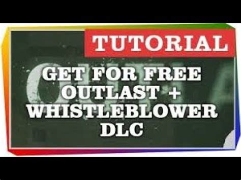 How To Get OUTLAST For FREE YouTube