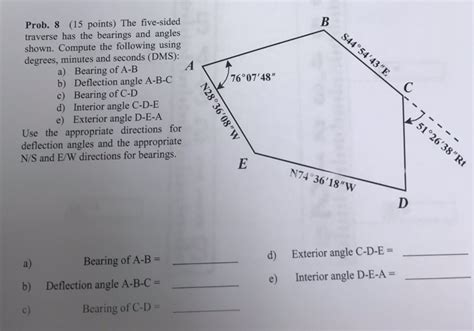 Solved Prob 8 15 Points The Five Sided Traverse Has The Chegg